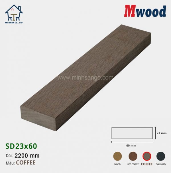 Thanh lam gỗ Mwood SD23x60-Coffee