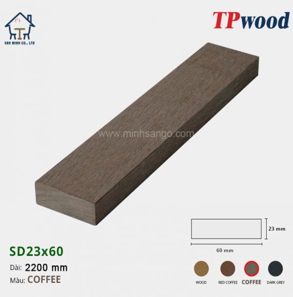 Thanh lam gỗ TPwood SD23x60-Coffee